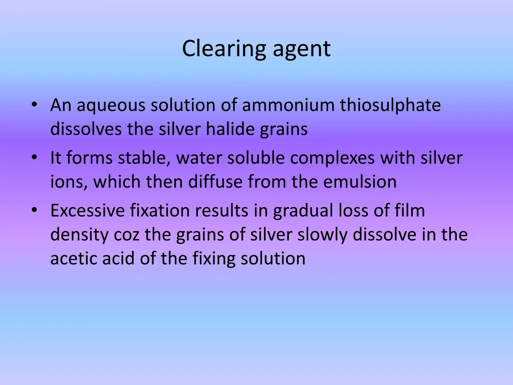 clearing agent