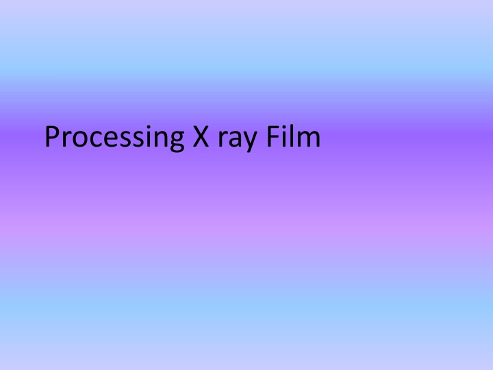 processing x ray film