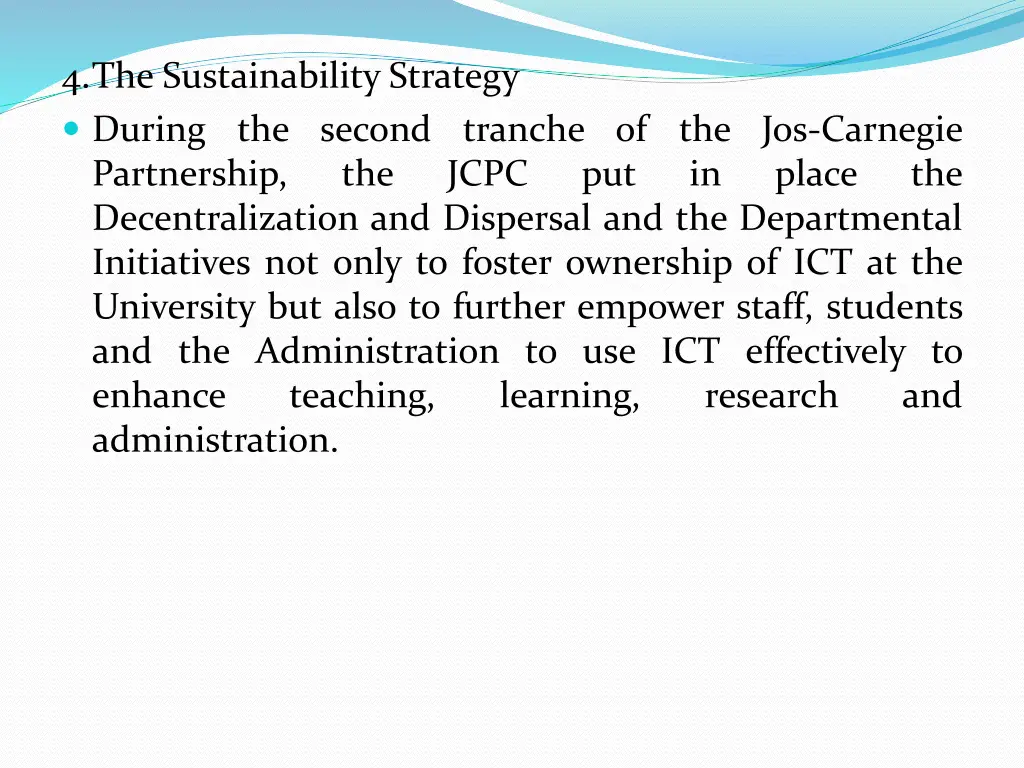 4 the sustainability strategy during the second