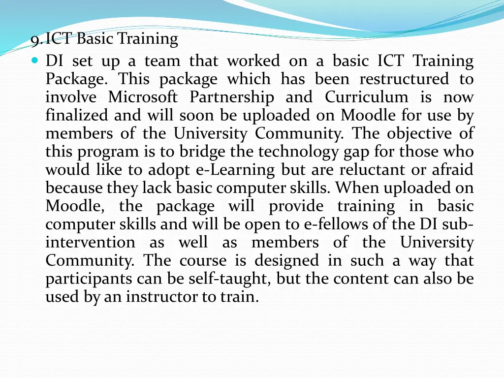 9 ict basic training di set up a team that worked