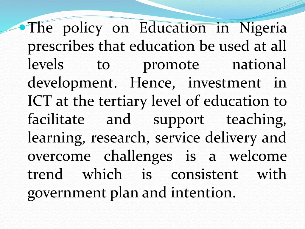 the policy on education in nigeria prescribes