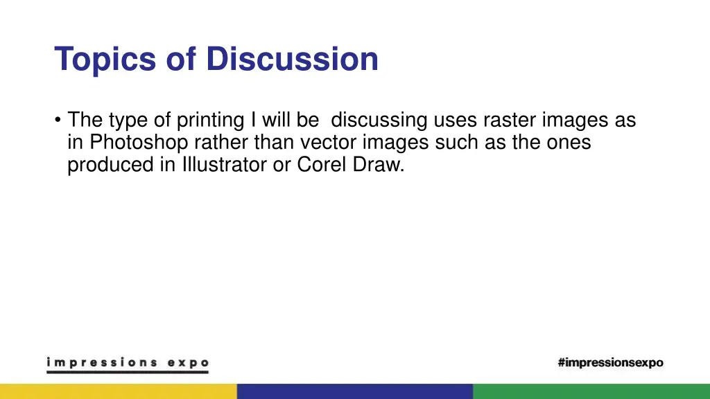 topics of discussion