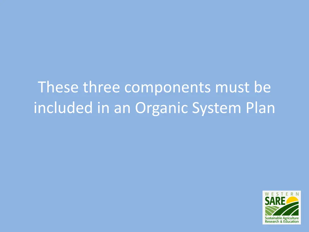these three components must be included