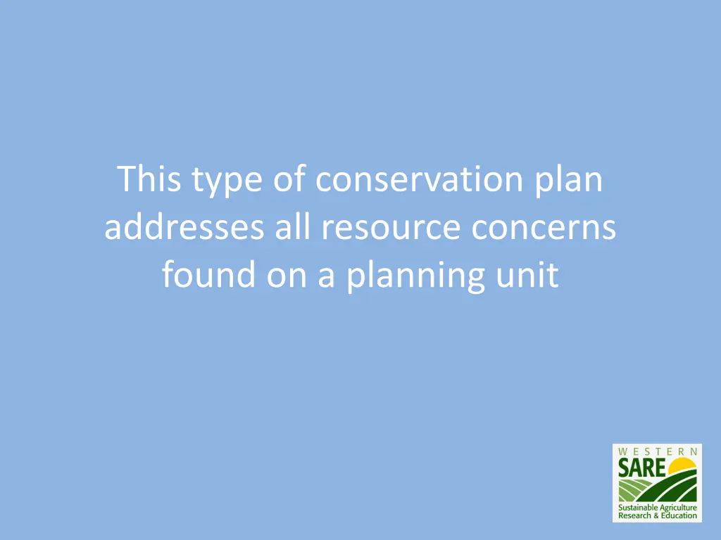 this type of conservation plan addresses