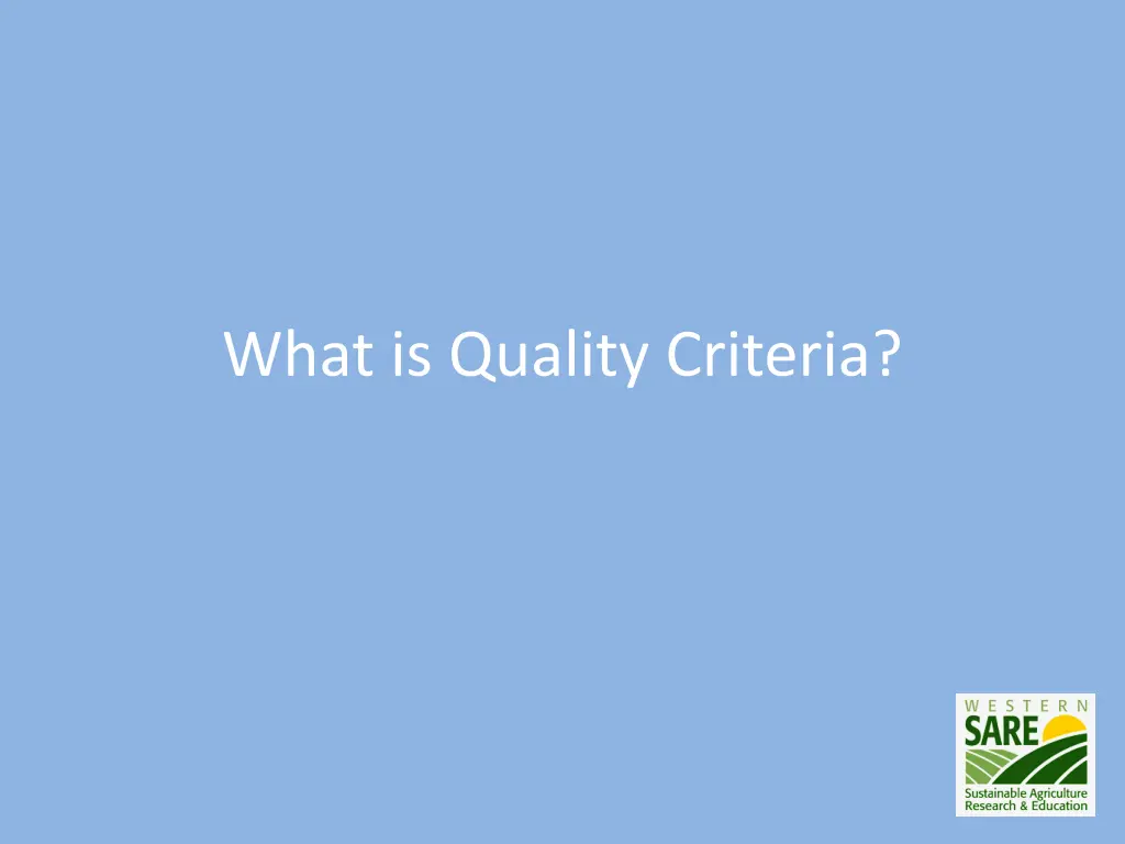 what is quality criteria