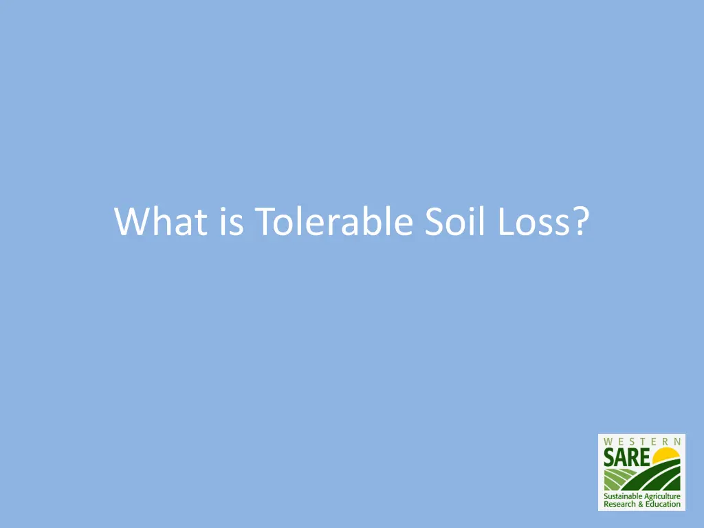what is tolerable soil loss