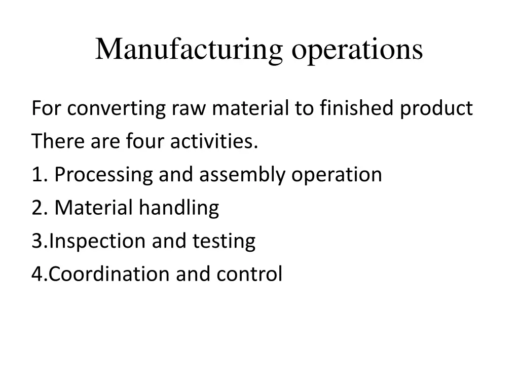 manufacturing operations