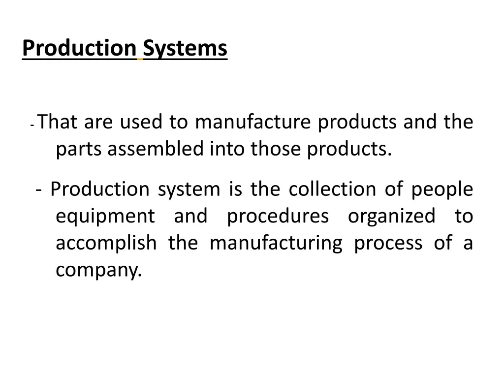 production systems