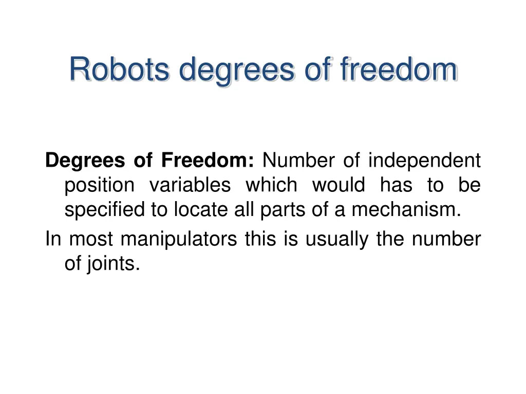 robots degrees of freedom