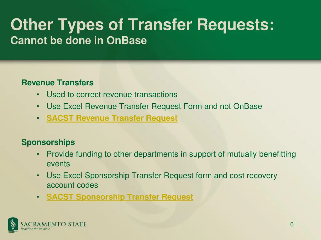 other types of transfer requests cannot be done 1