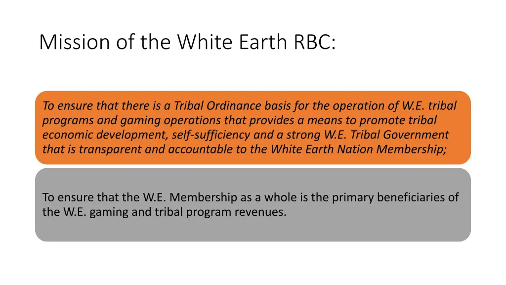 mission of the white earth rbc