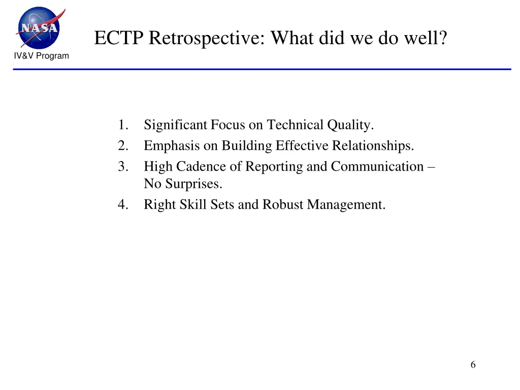 ectp retrospective what did we do well