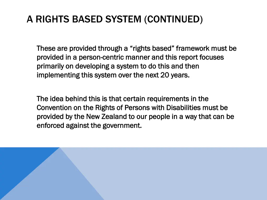 a rights based system continued