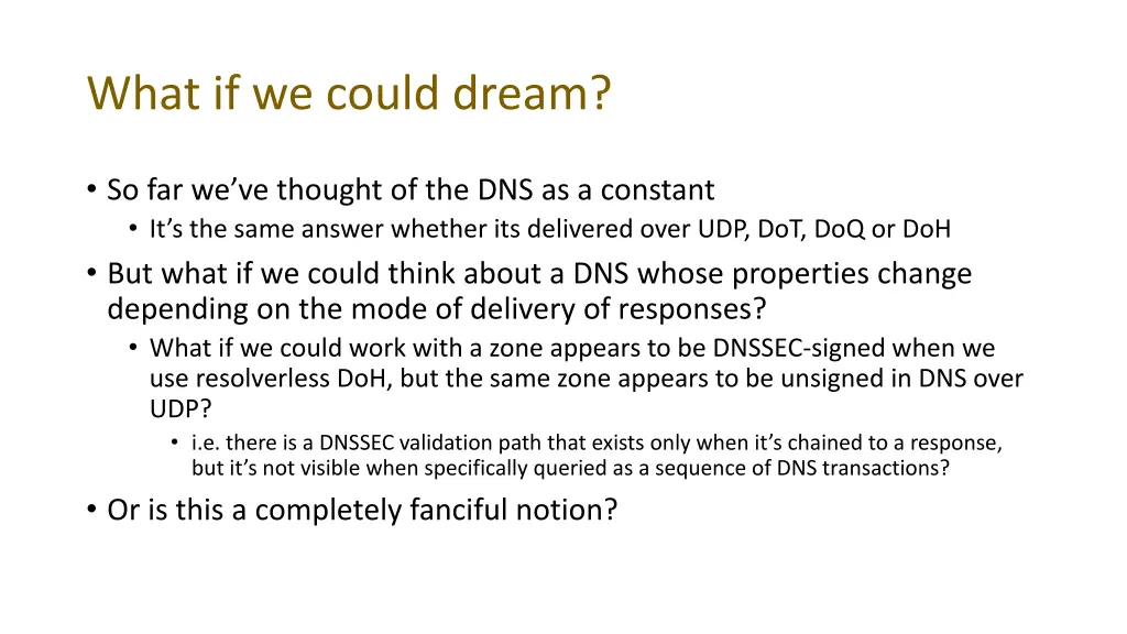 what if we could dream