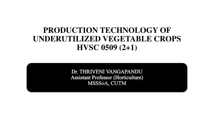 production technology of underutilized vegetable
