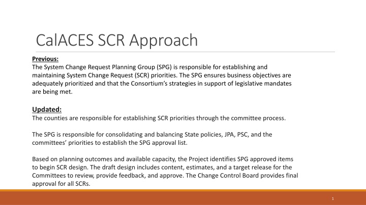 calaces scr approach