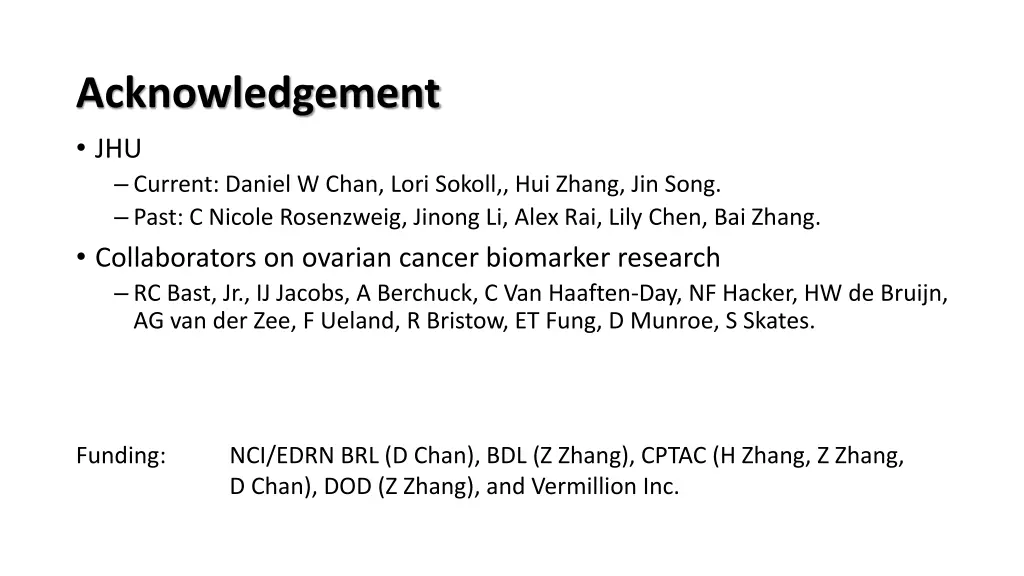 acknowledgement jhu current daniel w chan lori