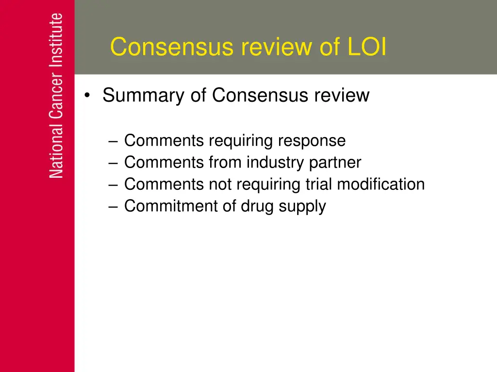 consensus review of loi