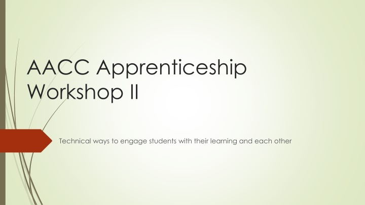 aacc apprenticeship workshop ii