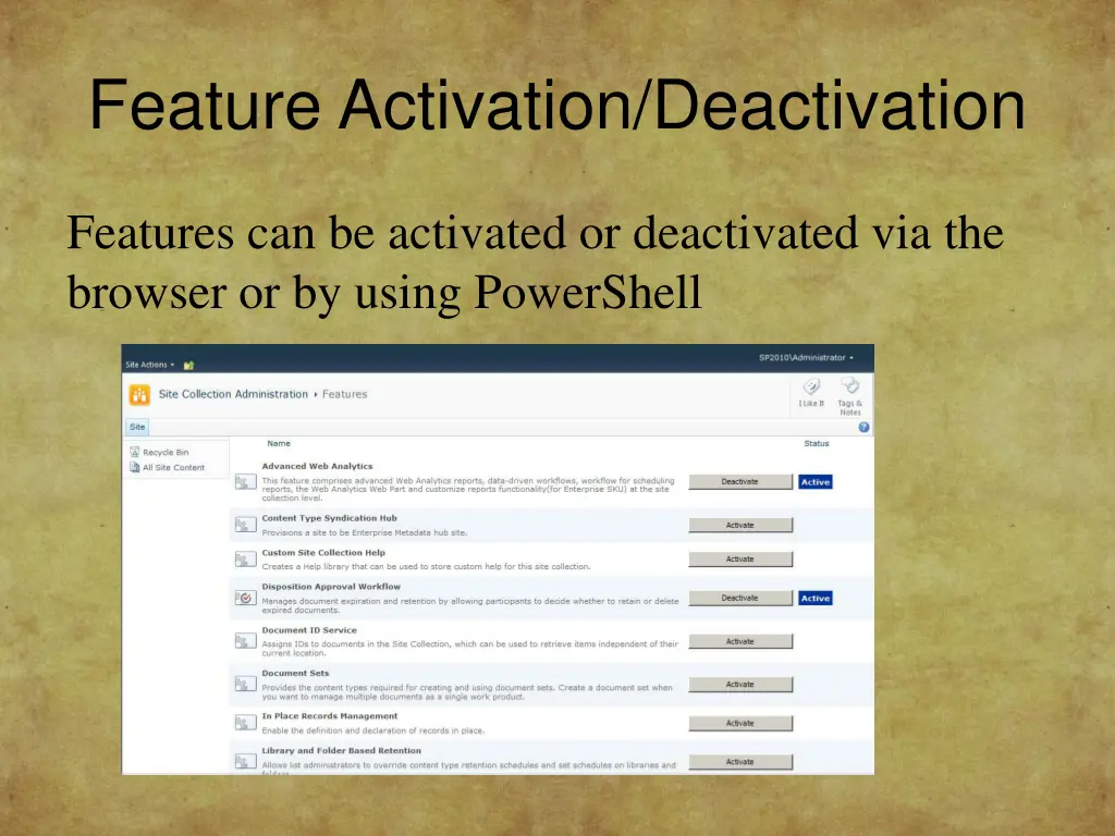 feature activation deactivation