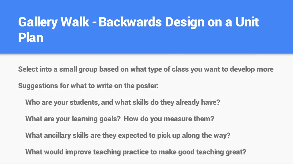 gallery walk backwards design on a unit plan