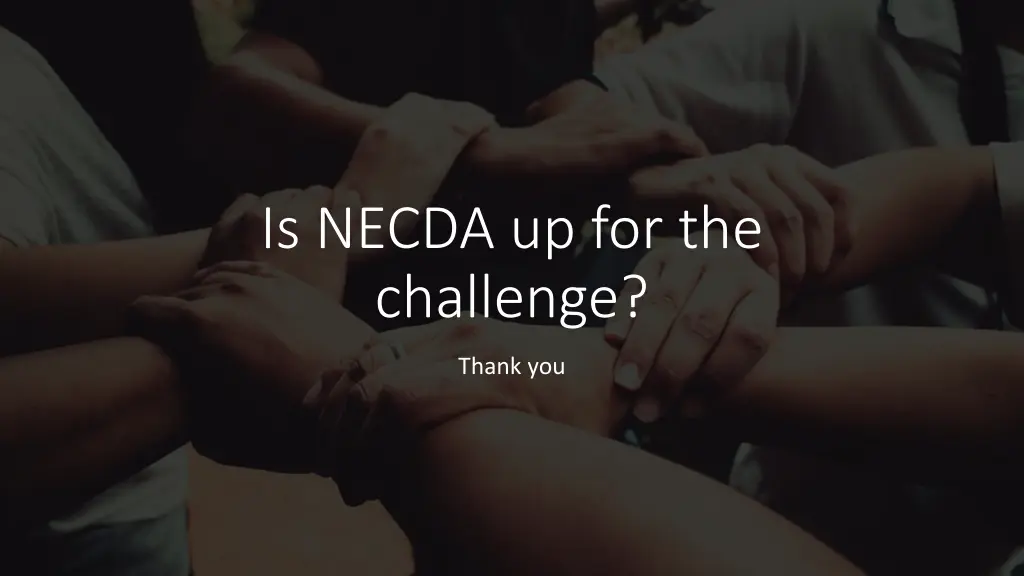 is necda up for the challenge