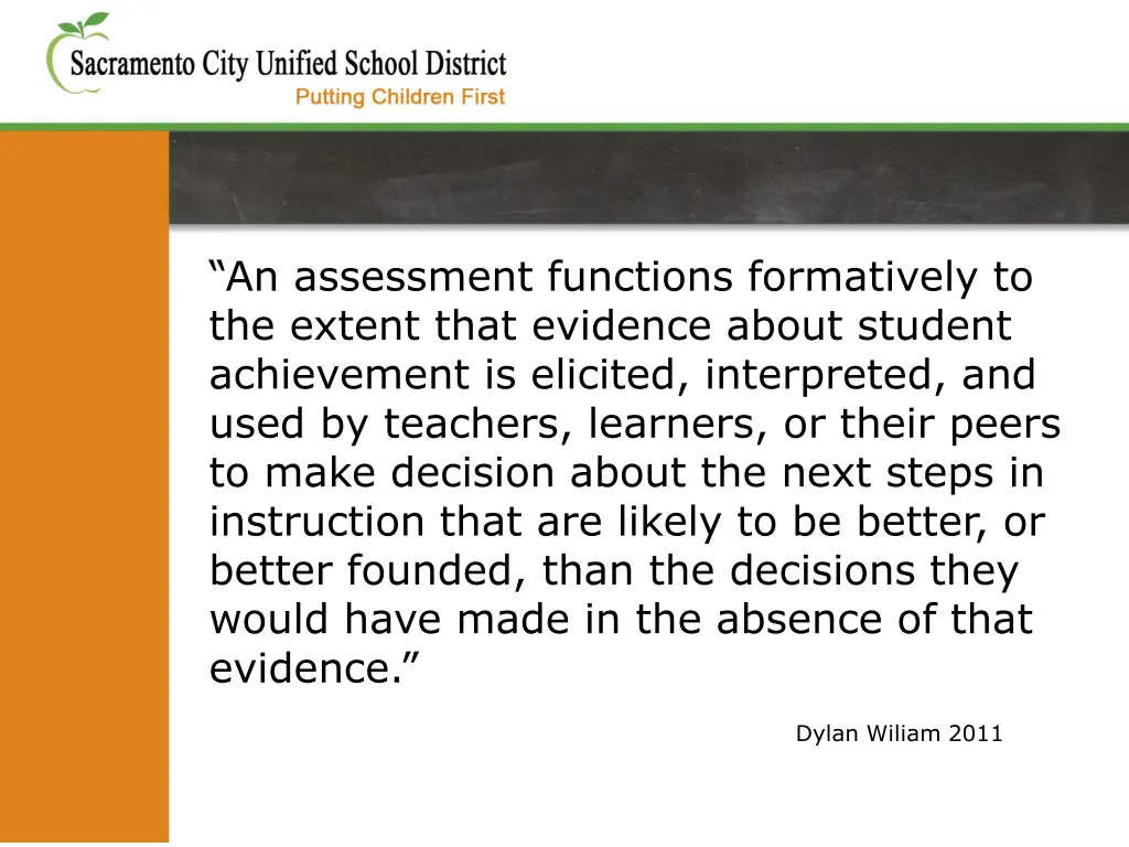 an assessment functions formatively to the extent