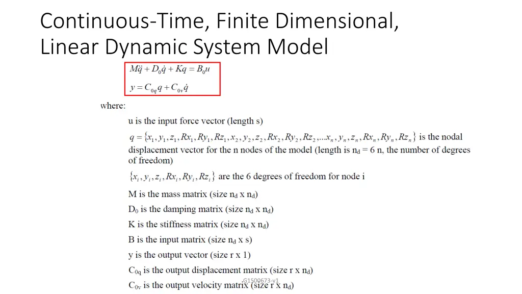 continuous time finite dimensional linear dynamic