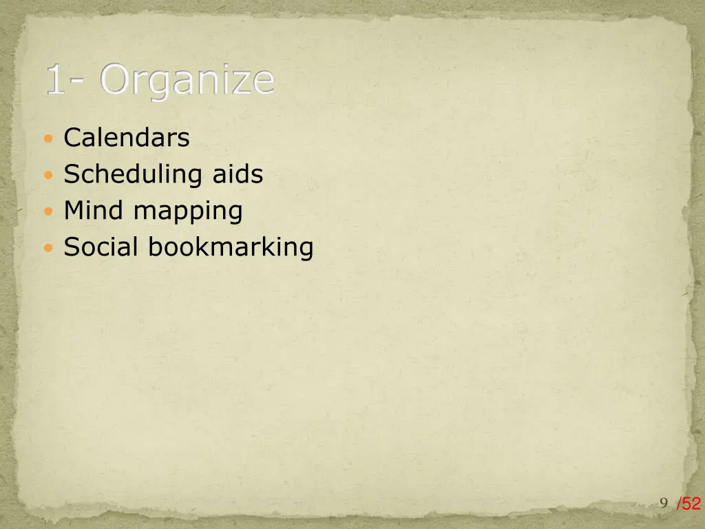 1 organize
