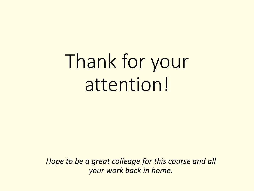 thank for your attention