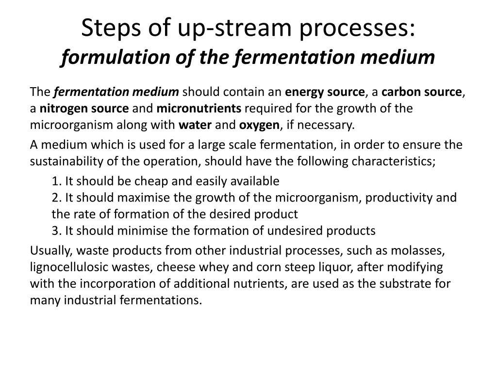 steps of up stream processes formulation