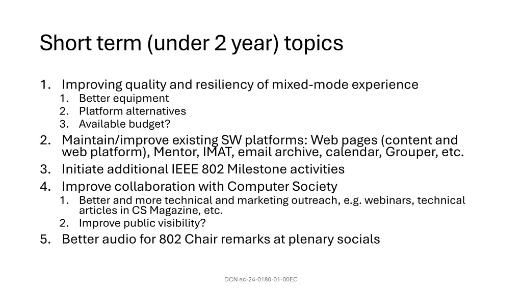 short term under 2 year topics