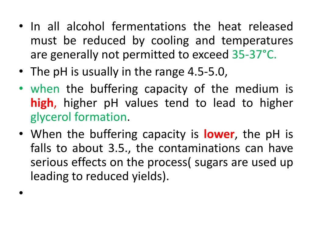 in all alcohol fermentations the heat released