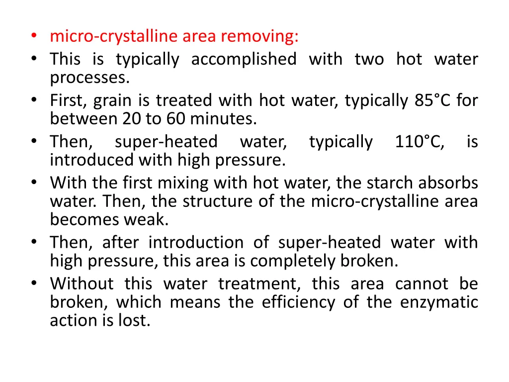 micro crystalline area removing this is typically