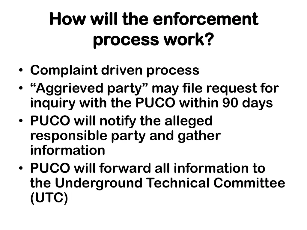 how will the enforcement how will the enforcement