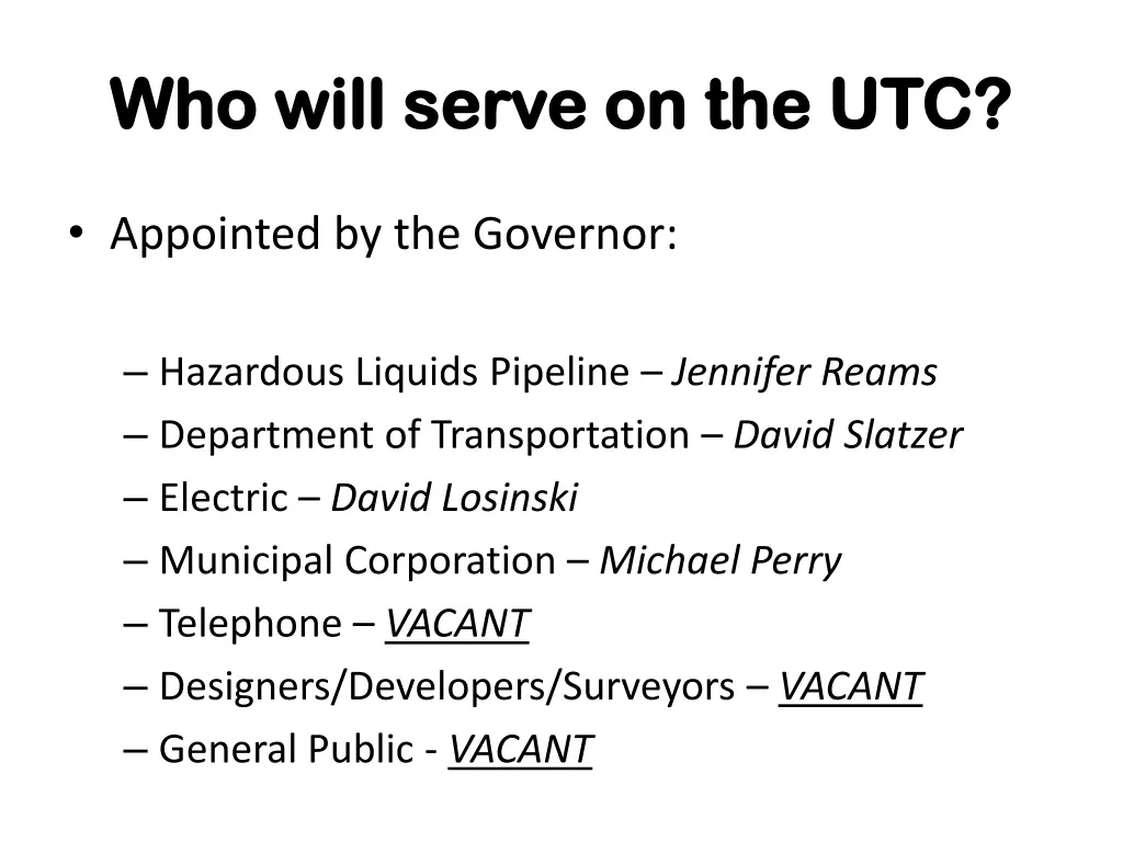 who will serve on the utc who will serve 2