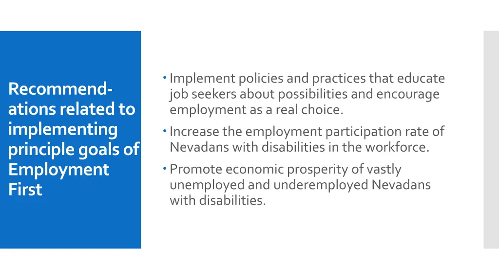 implement policies and practices that educate