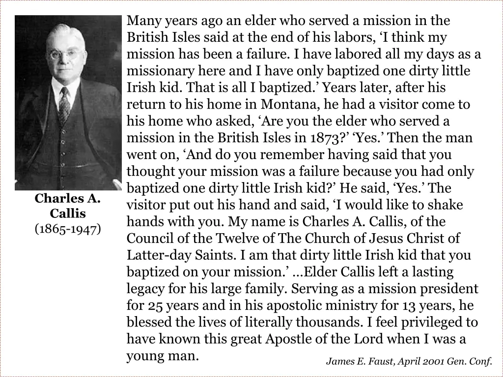 many years ago an elder who served a mission