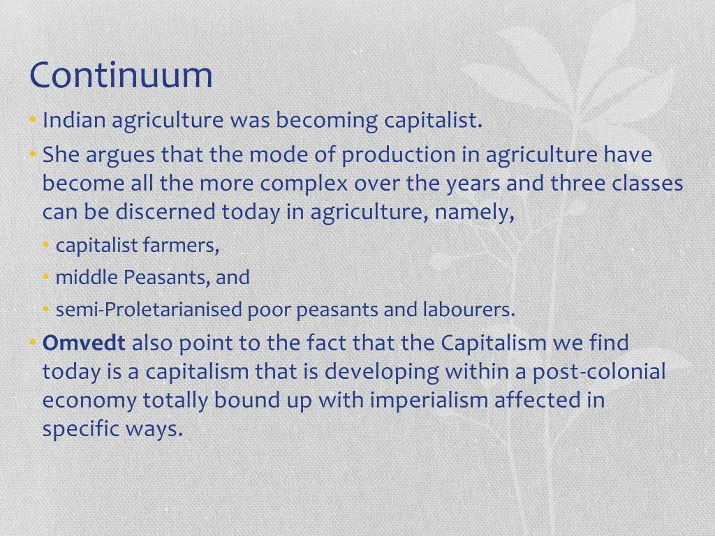 continuum indian agriculture was becoming