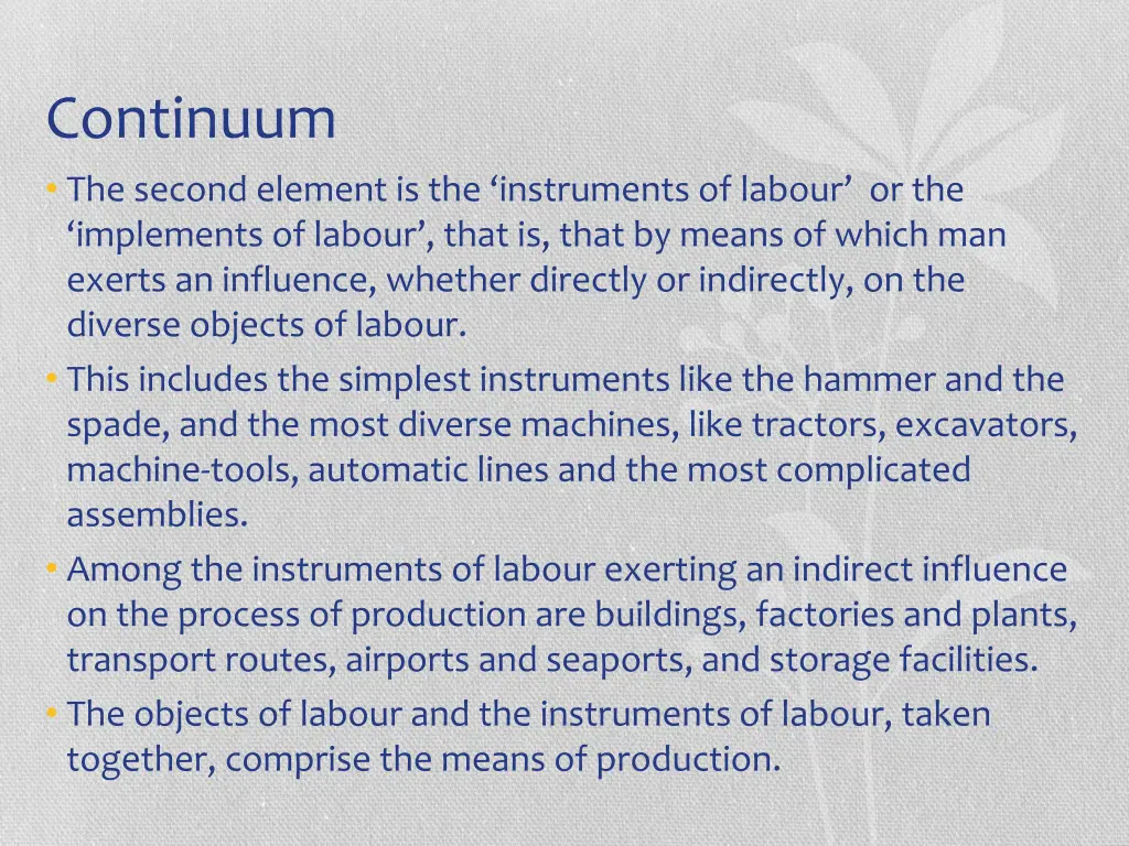 continuum the second element is the instruments