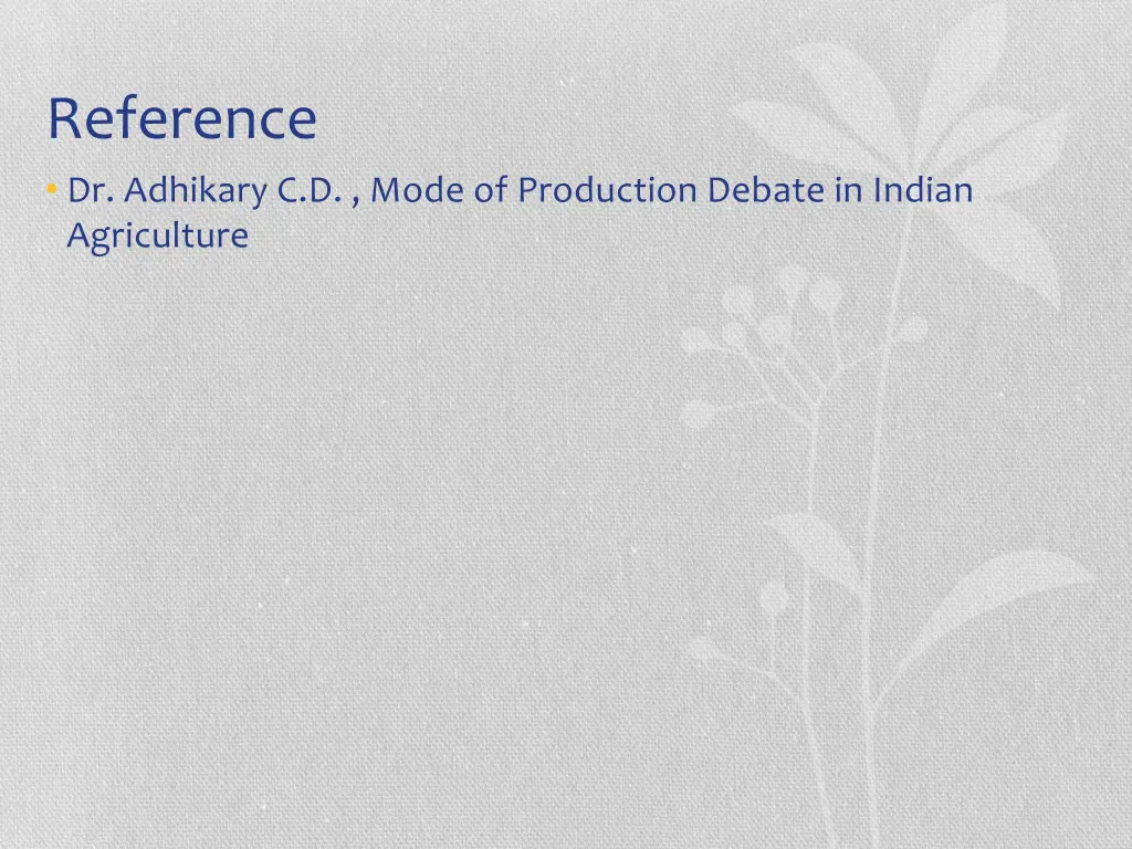 reference dr adhikary c d mode of production
