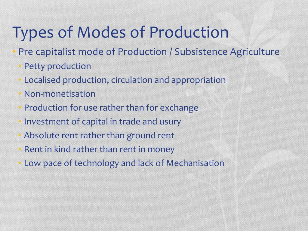 types of modes of production pre capitalist mode
