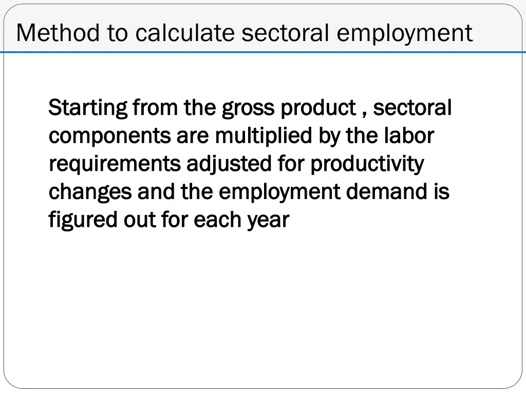 method to calculate sectoral employment 1