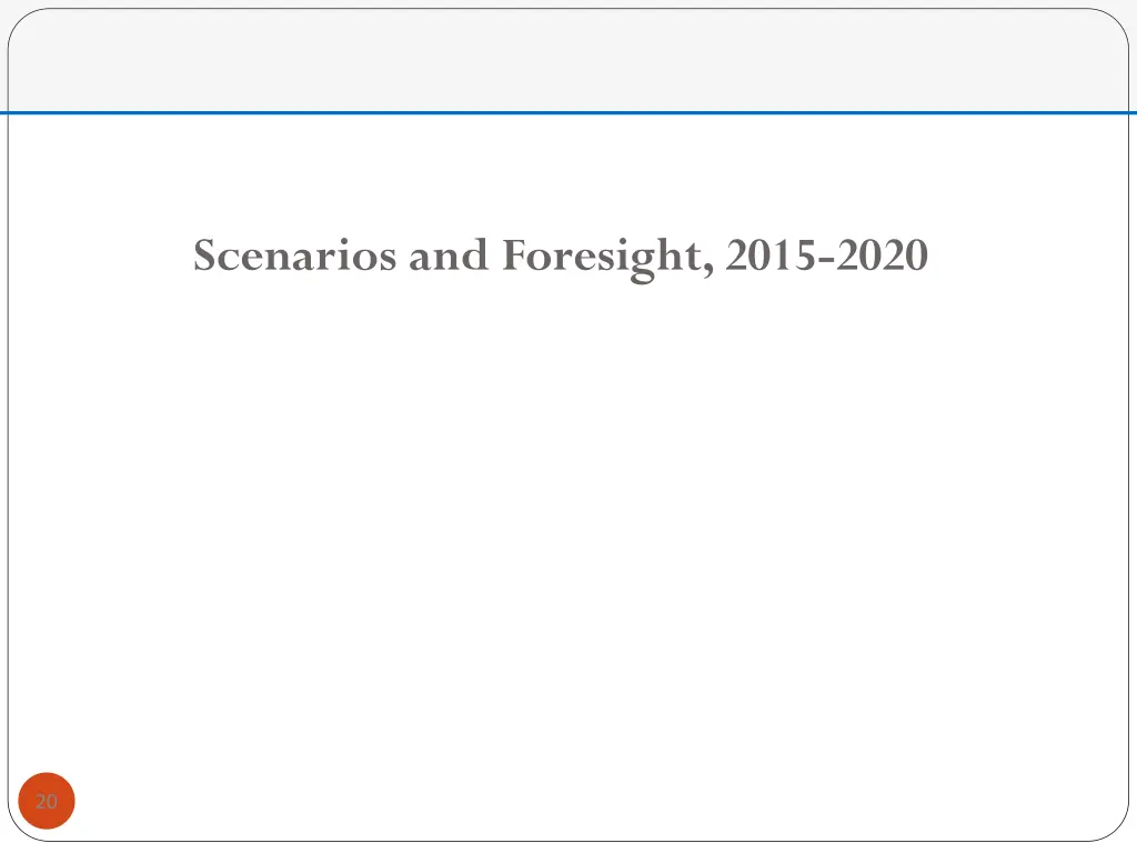 scenarios and foresight 2015 2020
