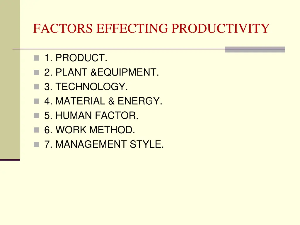 factors effecting productivity