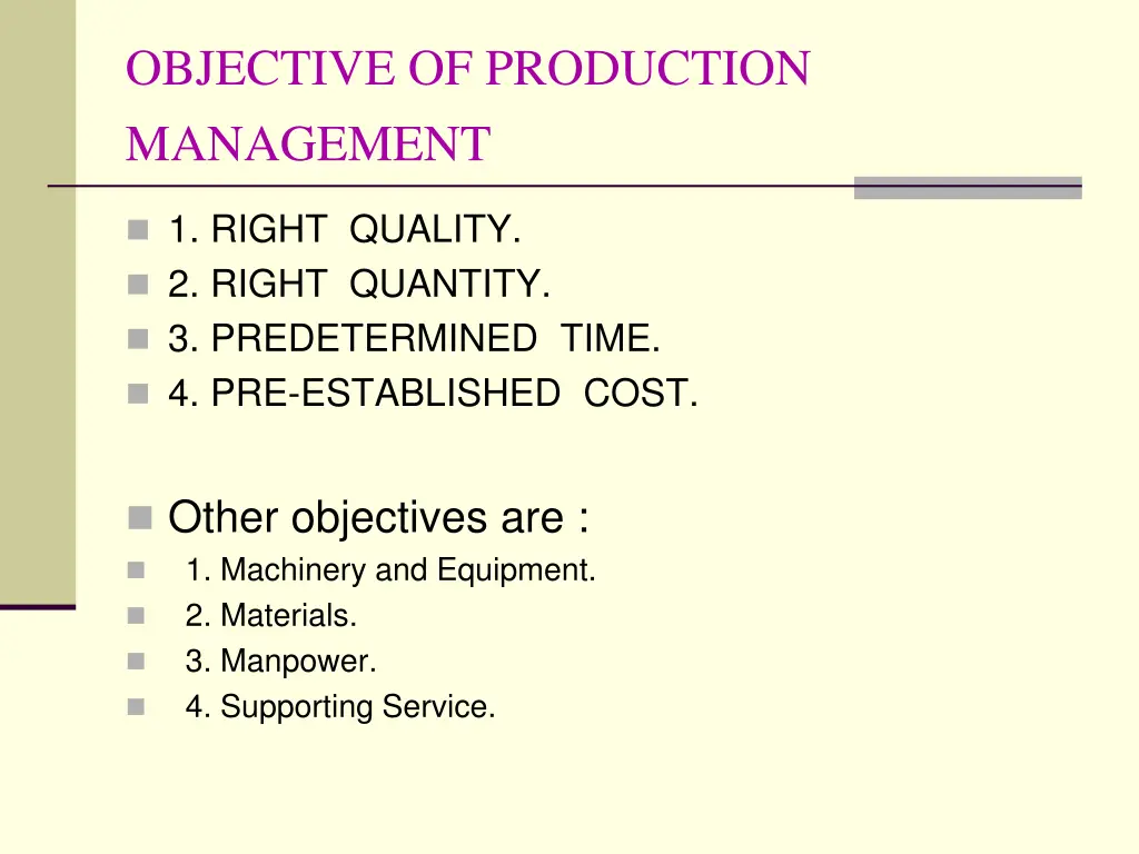 objective of production management