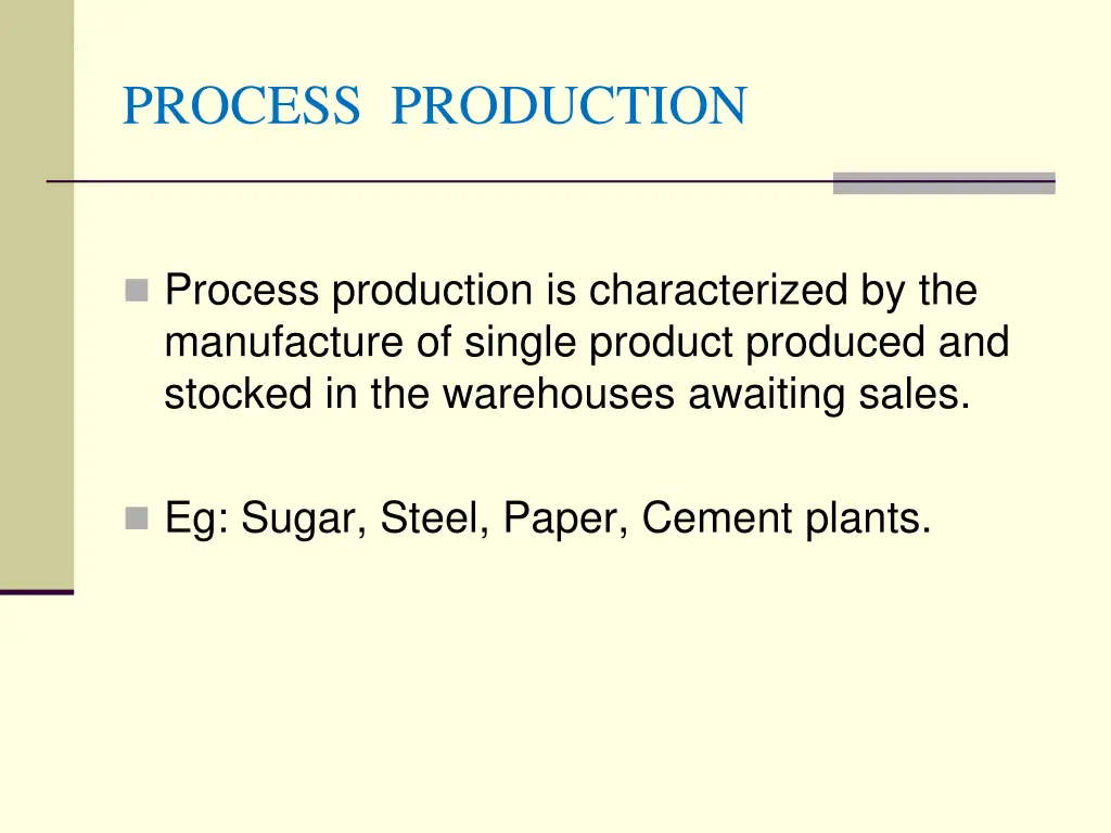 process production