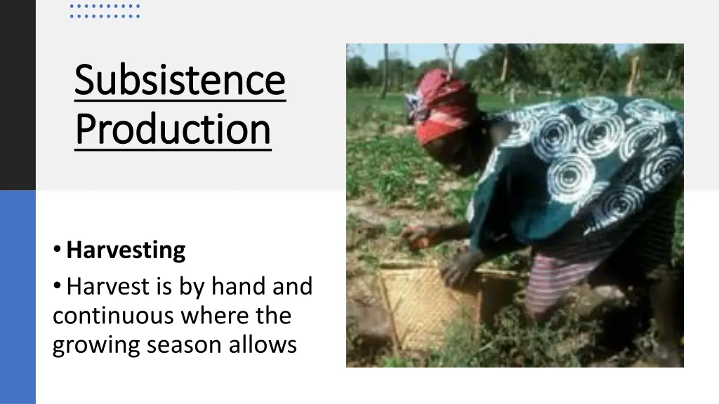 subsistence subsistence production production 1