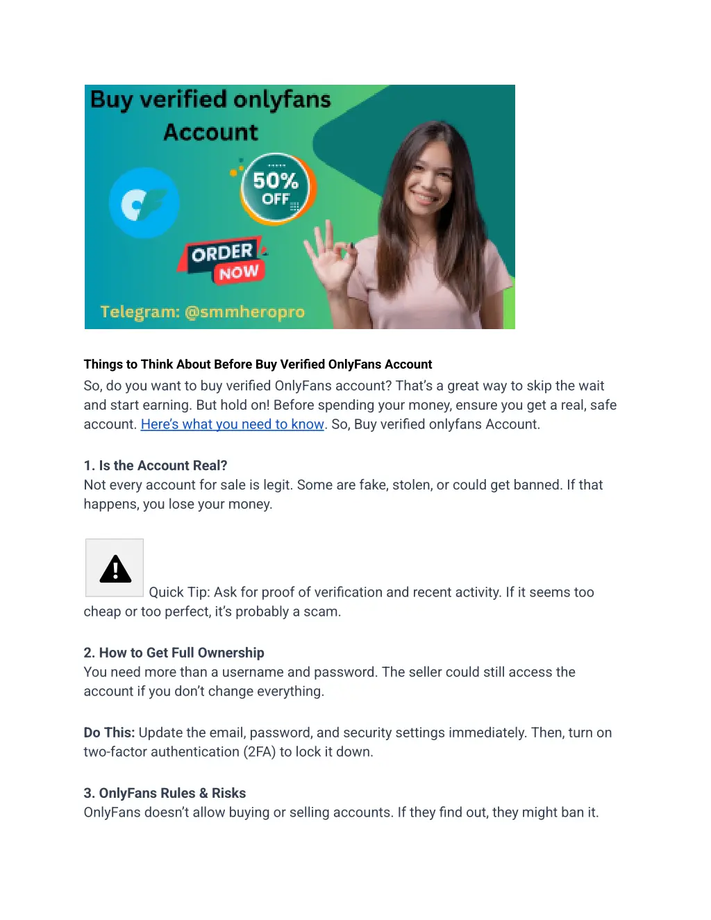 things to think about before buy verified