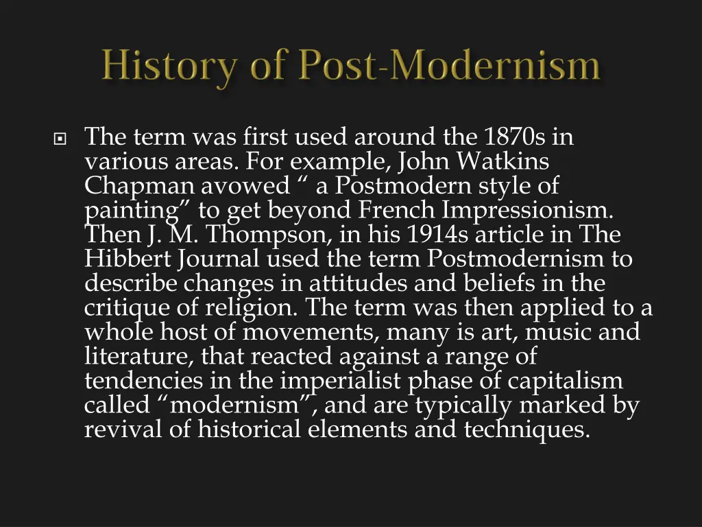 the term was first used around the 1870s